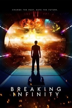 Watch free Breaking Infinity Movies