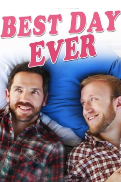 Watch free Best Day Ever Movies