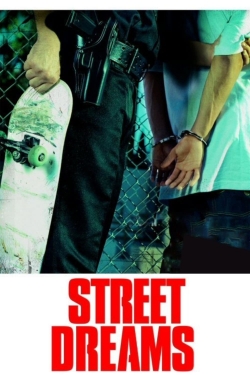 Watch free Street Dreams Movies