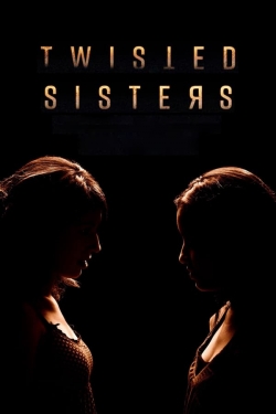Watch free Twisted Sisters Movies