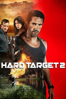 Watch free Hard Target 2 Movies
