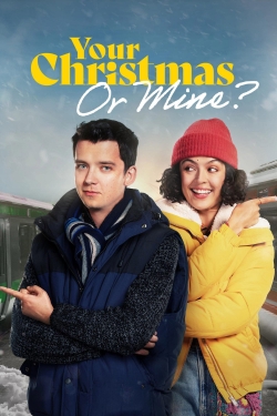 Watch free Your Christmas Or Mine? Movies