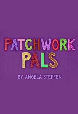 Watch free Patchwork Pals Movies