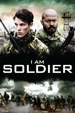Watch free I Am Soldier Movies