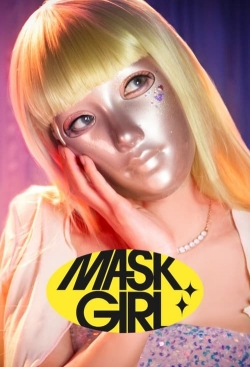 Watch free Mask Girl Movies