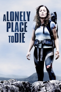 Watch free A Lonely Place to Die Movies