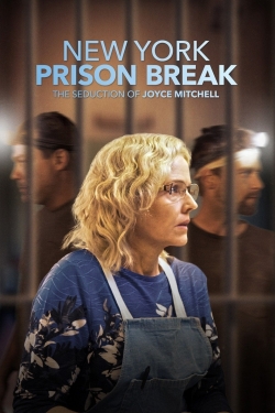 Watch free NY Prison Break: The Seduction of Joyce Mitchell Movies