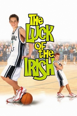 Watch free The Luck of the Irish Movies