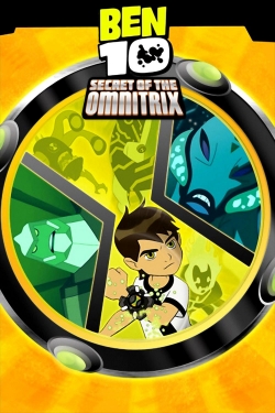 Watch free Ben 10: Secret of the Omnitrix Movies