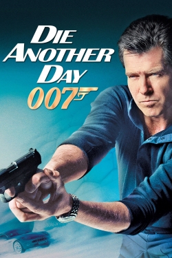 Watch free Die Another Day Movies