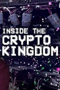 Watch free Inside the Cryptokingdom Movies