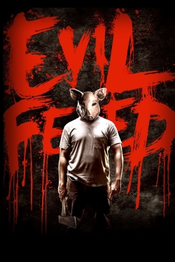 Watch free Evil Feed Movies