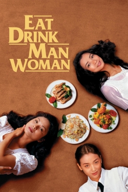 Watch free Eat Drink Man Woman Movies