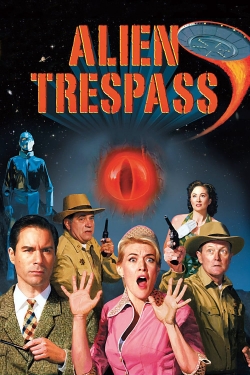Watch free Alien Trespass Movies