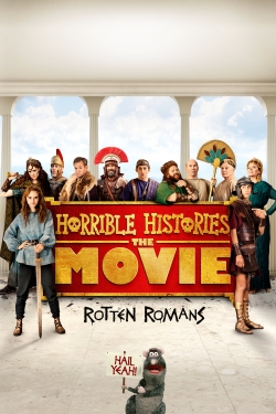 Watch free Horrible Histories: The Movie - Rotten Romans Movies