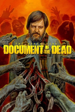 Watch free Document of the Dead Movies