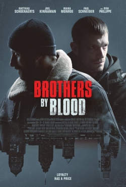 Watch free Brothers by Blood Movies