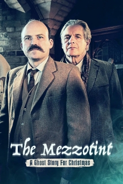 Watch free A Ghost Story for Christmas: The Mezzotint Movies