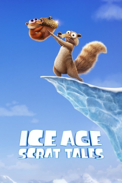 Watch free Ice Age: Scrat Tales Movies