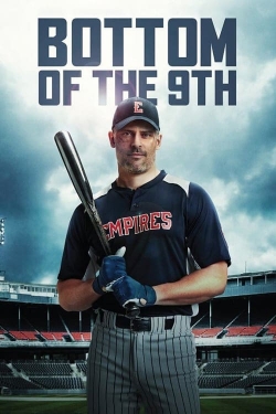 Watch free Bottom of the 9th Movies