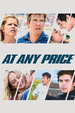 Watch free At Any Price Movies