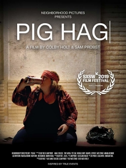 Watch free Pig Hag Movies
