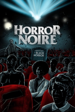 Watch free Horror Noire: A History of Black Horror Movies