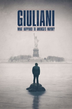 Watch free Giuliani: What Happened to America's Mayor? Movies