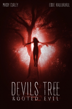 Watch free Devil's Tree: Rooted Evil Movies