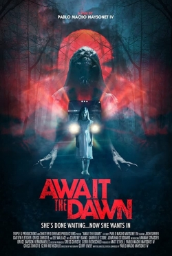 Watch free Await the Dawn Movies