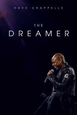 Watch free Dave Chappelle: The Dreamer Movies