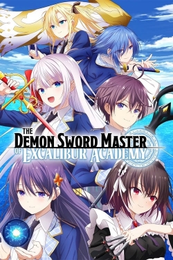 Watch free The Demon Sword Master of Excalibur Academy Movies