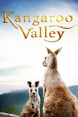 Watch free Kangaroo Valley Movies
