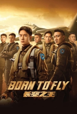 Watch free Born to Fly Movies