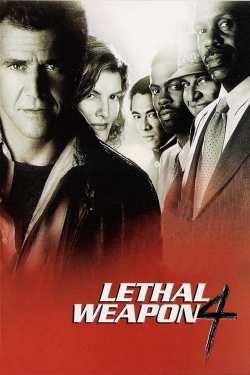 Watch free Lethal Weapon 4 Movies