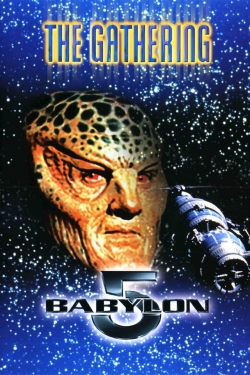 Watch free Babylon 5: The Gathering Movies