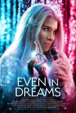 Watch free Even in Dreams Movies