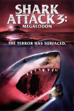 Watch free Shark Attack 3: Megalodon Movies