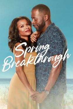 Watch free Spring Breakthrough Movies