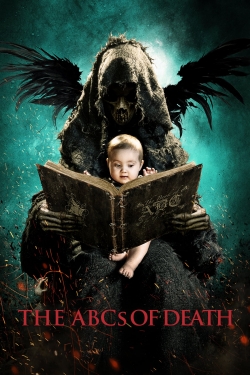 Watch free The ABCs of Death Movies