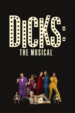 Watch free Dicks: The Musical Movies
