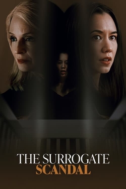 Watch free The Surrogate Scandal Movies