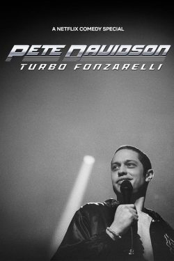 Watch free Pete Davidson: Turbo Fonzarelli Movies