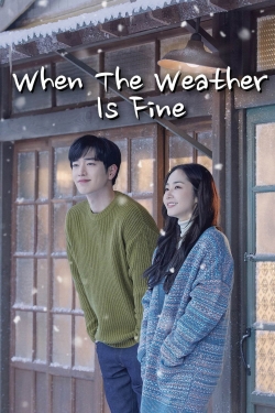 Watch free When the Weather is Fine Movies