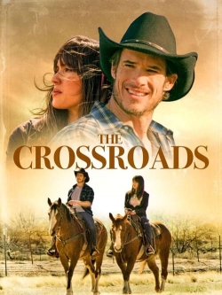 Watch free The Crossroads Movies