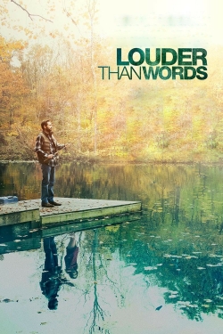 Watch free Louder Than Words Movies