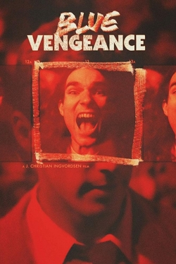 Watch free Blue Vengeance Movies