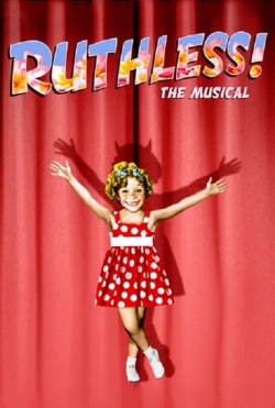 Watch free Ruthless! Movies