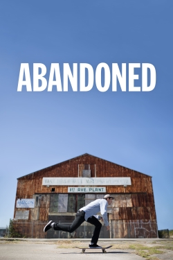 Watch free Abandoned Movies