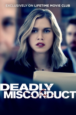 Watch free Deadly Misconduct Movies